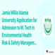 Jamia Millia Islamia University Application for Admission to M. Tech in Environmental Health Risk & Safety Management Started, Check Details